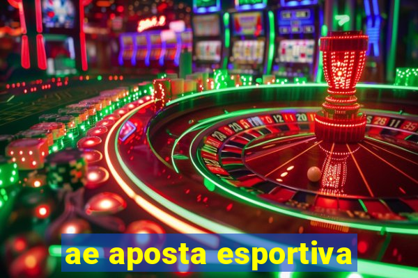 ae aposta esportiva